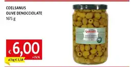 Famila COELSANUS OLIVE DENOCCIOLATE offerta