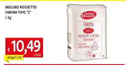 Famila MOLINO ROSSETTO FARINA TIPO 2 offerta