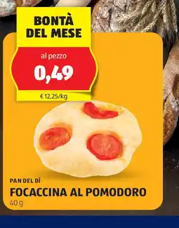 ALDI Pan del dì focaccina al pomodoro offerta