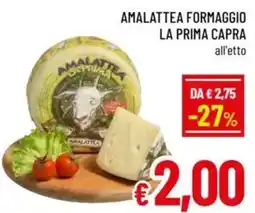 A&O Amalattea formaggio la prima capra offerta