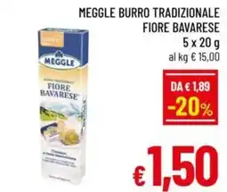 A&O Meggle burro tradizionale fiore bavarese offerta