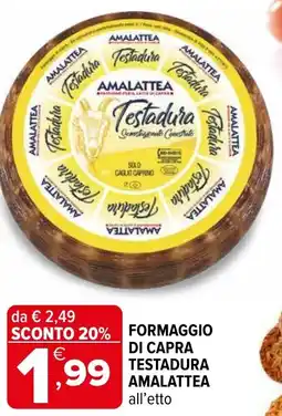 Iperal Formaggio di capra testadura AMALATTEA offerta