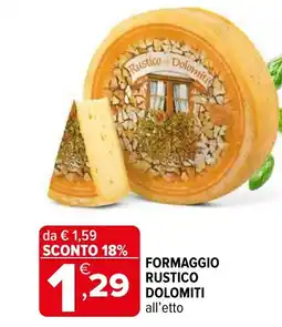 Iperal Formaggio RUSTICO DOLOMITI offerta