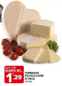 Iperal Formaggio piccolo cuore di valle offerta