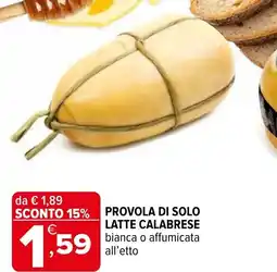Iperal Provola di solo LATTE CALABRESE offerta