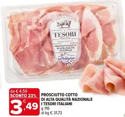 Iperal Prosciutto cotto di alta qualità nazionale I TESORI ITALIANI offerta