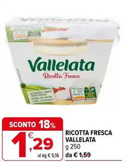 Iperal Ricotta fresca VALLELATA offerta