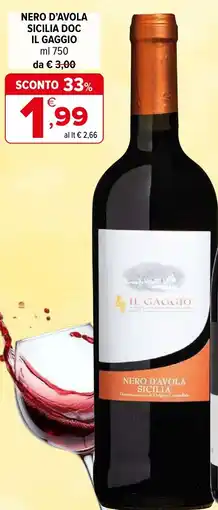 Iperal Nero d'avola sicilia doc IL GAGGIO offerta