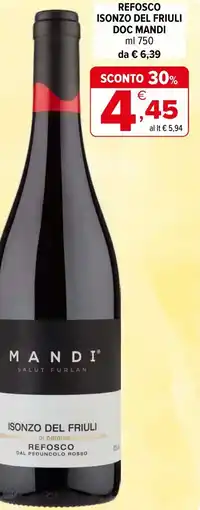 Iperal Refosco isonzo del friuli doc MANDI offerta