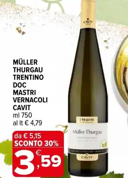 Iperal Müller thurgau trentino doc MASTRI VERNACOLI CAVIT offerta