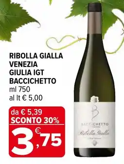 Iperal Ribolla gialla venezia giulia igt BACCICHETTO offerta