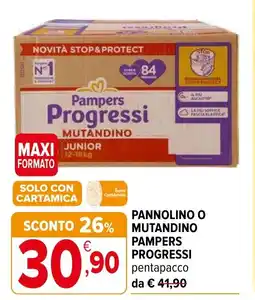 Iperal Pannolino o mutandino PAMPERS PROGRESSI offerta
