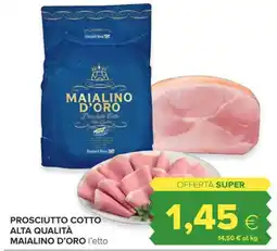 Oasi Prosciutto cotto alta qualità MAIALINO D'ORO offerta