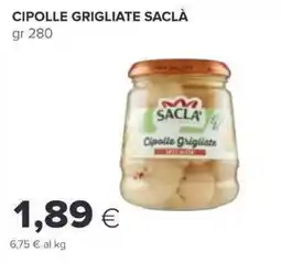 Oasi Cipolle grigliate SACLÀ offerta