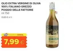 Oasi Olio extra vergine di oliva 100% italiano grezzo poggio delle fattorie offerta