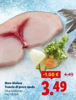 Lidl Mare Gioioso Trancio di pesce spada offerta