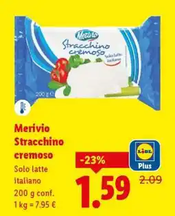 Lidl Merivio Stracchino cremoso offerta
