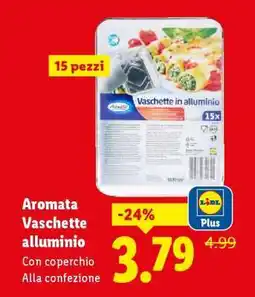 Lidl Aromata Vaschette alluminio offerta