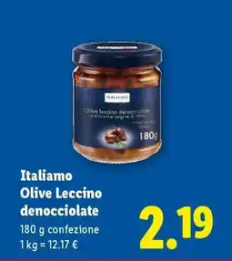Lidl Italiamo Olive Leccino denocciolate offerta