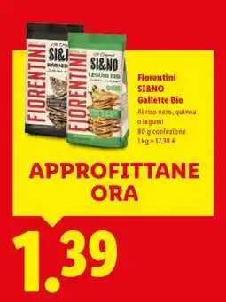 Lidl Fiorentini SI&NO Gallette Bio offerta
