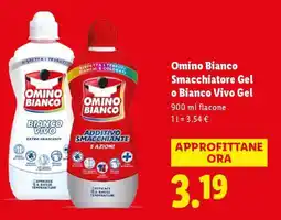 Lidl Omino Bianco Smacchiatore Gel o Bianco Vivo Gel offerta