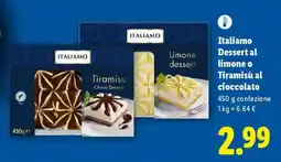 Lidl Italiamo Dessert al limone o Tiramisù al cioccolato offerta