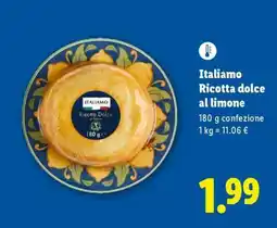 Lidl Italiamo Ricotta dolce al limone offerta