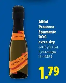 Lidl Allini Prosecco Spumante DOC extra-dry offerta