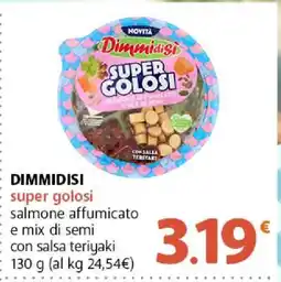 Famila DIMMIDISI super golosi offerta
