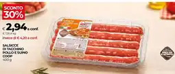 Coop SALSICCE DI TACCHINO POLLO E SUINO COOP offerta