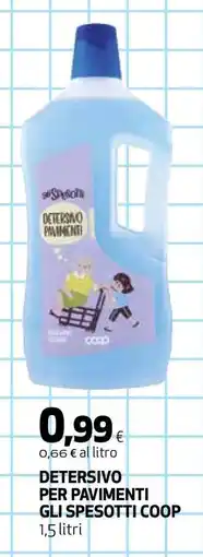 Coop DETERSIVO PER PAVIMENTI GLI SPESOTTI COOP offerta