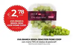 Coop UVA BIANCA SENZA SEMI FIOR FIORE COOP offerta