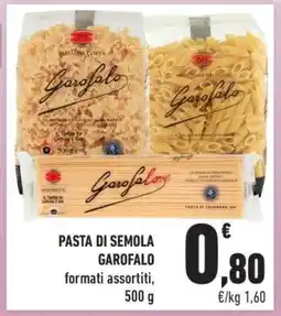 Conad Pasta di Semola Garofalo offerta