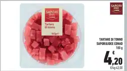 Conad TARTARE DI TONNO SAPORI&IDEE CONAD offerta