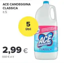 Oasi Ace candeggina classica offerta