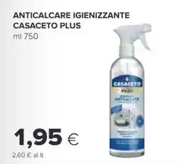 Oasi Anticalcare igienizzante casaceto plus offerta