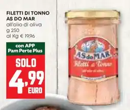 Pam Filetti di tonno AS DO MAR offerta