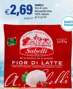 Hurrà SABELLI Fior di Latte Mozzarelle latte 100% italiano offerta