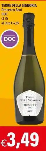 Hurrà TERRE DELLA SIGNORIA Prosecco Brut DOC offerta