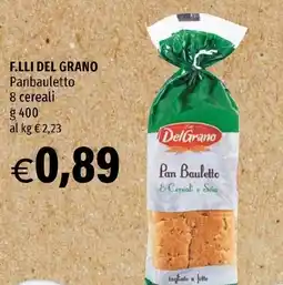 Hurrà F.LLI DEL GRANO Panbauletto 8 cereali offerta