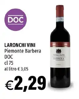 Hurrà LARONCHI VINI Piemonte Barbera DOC offerta