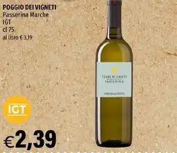 Hurrà POGGIO DEI VIGNETI Passerina Marche IGT offerta