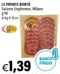 Hurrà LE PRONTE BONTÀ Salame Ungherese, Milano offerta