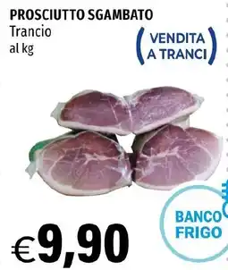 Hurrà PROSCIUTTO SGAMBATO Trancio offerta