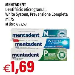 Hurrà MENTADENT Dentifricio Microgranuli, White System, Prevenzione Completa offerta