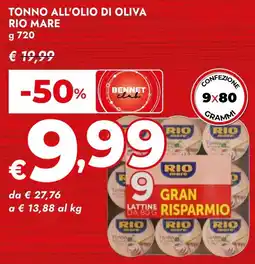 Bennet Tonno all'olio di oliva RIO MARE offerta