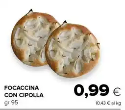 Tigre Focaccina con cipolla offerta