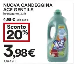 Coop NUOVA CANDEGGINA ACE GENTILE offerta