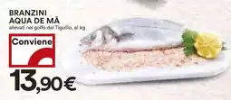 Coop BRANZINI AQUA DE MÂ offerta