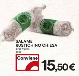 Coop SALAME RUSTICHINO CHIESA offerta